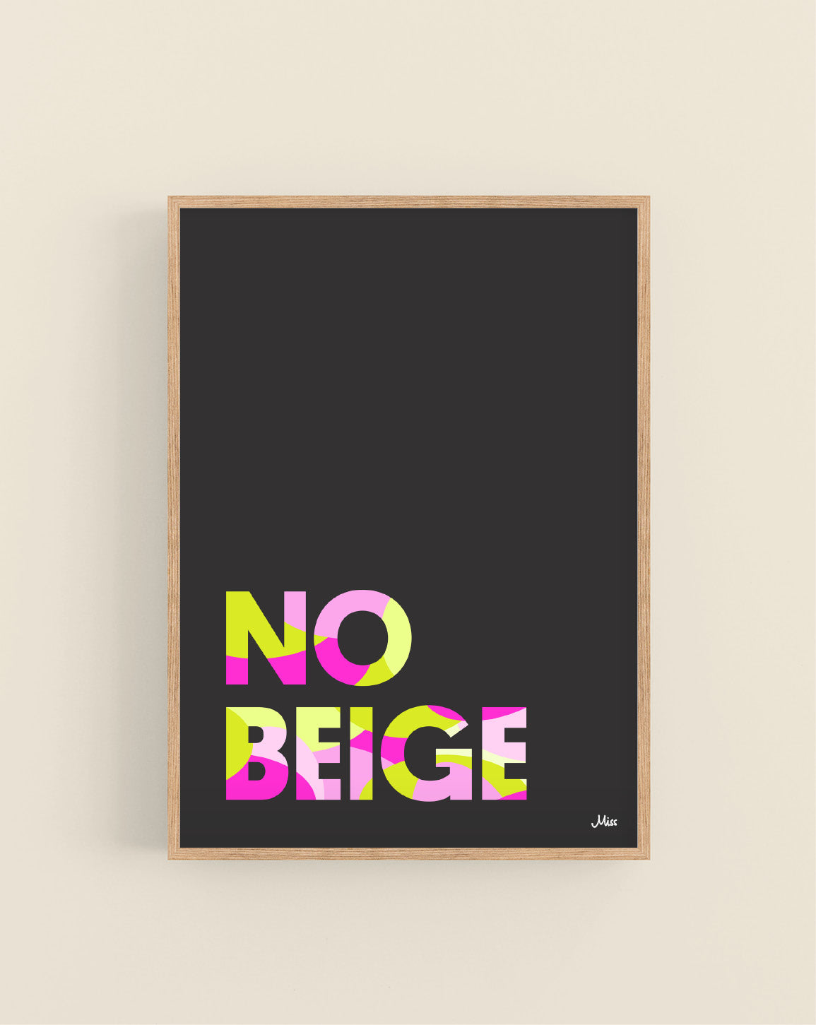 No Beige plakat, NO BEIGE i neon på nesten svart